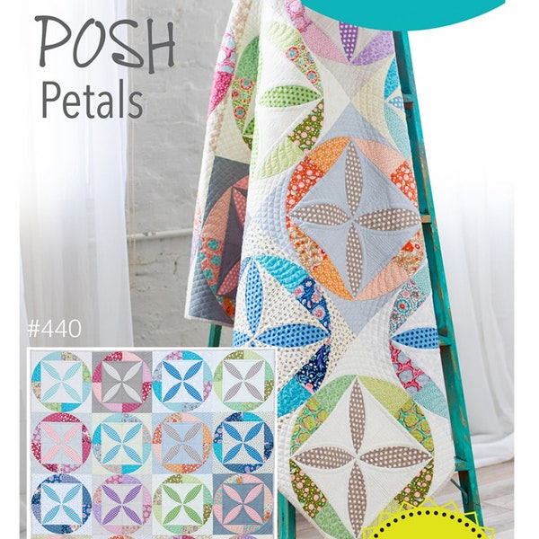 Posh Petals *Quick Curve Ruler Quilt Pattern* From: Sew Kind of Wonderful