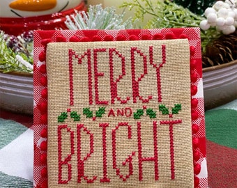 Merry and Bright *Counted Cross Stitch Pattern*   From: Primrose Cottage Stitches