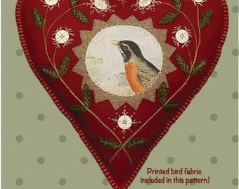 Let Your Heart Sing *Pillow Pattern Includes Pre-Printed Bird Fabric* By: Bonnie Sullivan