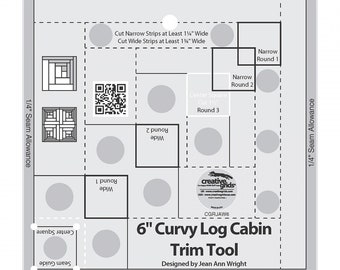 6 Inch Curvy Log Cabin Trim Tool *Acrylic* By: Jean Ann Wright - Creative Grids