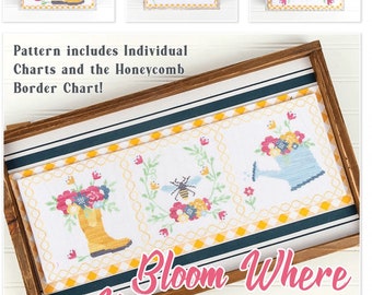 Bloom Where You're Planted *Counted Cross Stitch Pattern*  By: Lori Holt of Bee In My Bonnet Co. - It's Sew Emma