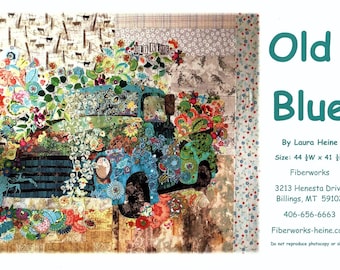 Old Blue *Collage Quilt Pattern* By: Laura Heine - Fiberworks