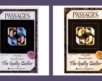 Passages *Quilt Pattern*   By: Christopher Florence - aka The Guilty Quilter