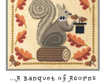 Squirrely Acorn Banquet *Counted Cross Stitch Pattern* By: Karina Hittle - Artful Offerings