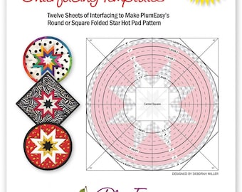 Hot Pad Interfacing Templates 12-Pack *Use with Round or Square 8in Folded Star* From: PlumEasy Patterns