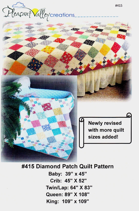 Diamond Patch *Quilt Pattern* By Diana Beaubien Pleasant Valley Creations