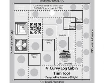 4 Inch Curvy Log Cabin Trim Tool *Acrylic* By: Jean Ann Wright - Creative Grids