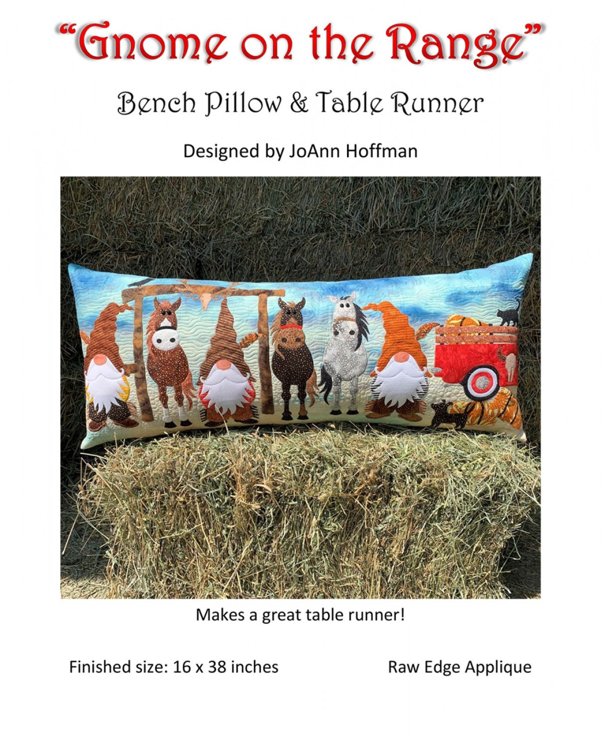 Gnome on the Range *Applique Bench Pillow & Table Runner Sewing Pattern