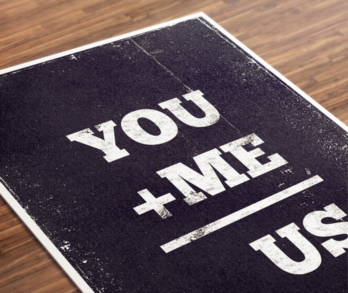 You plus me equals us You Me Us Modern Inspirational | Etsy