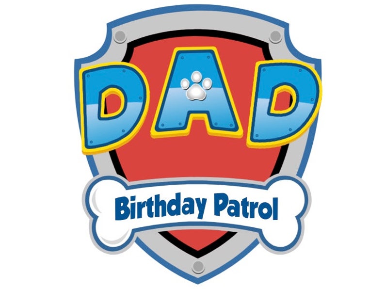 Paw Patrol Dad Birthday Party Shirt Decal. Second Birthday Etsy