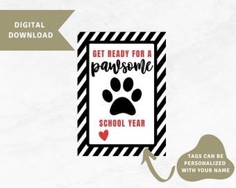 Get Ready for a Pawsome School Year Gift Tag, Teacher Appreciation Tag, Paw Print Gift Tag, Open House Gift, First Day of School Gift,