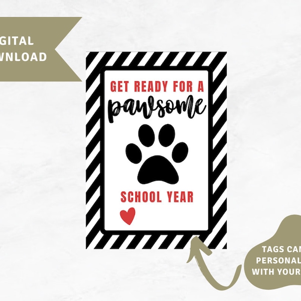 Get Ready for a Pawsome School Year Gift Tag, Teacher Appreciation Tag, Paw Print Gift Tag, Open House Gift, First Day of School Gift,