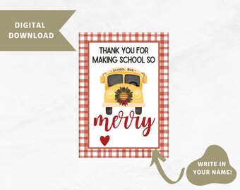 Thank you for making school so merry Gift Tag, Teacher holiday gift tag, Teacher Christmas gift tag, School bus gift tag