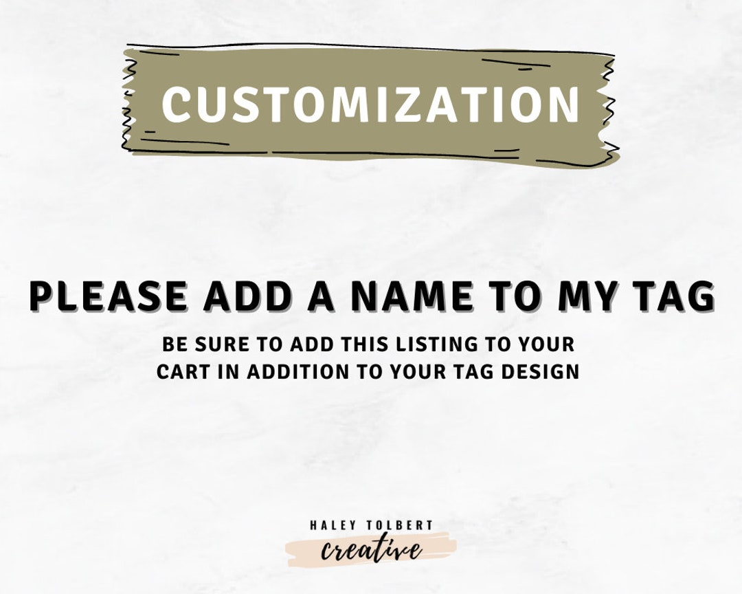 Customize Your Tag - Etsy