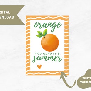 Orange You Glad It&#39;s Summer Gift Tag, Teacher Appreciation Gift Tag, Orange Gift Tag, End of School Gift Tag
