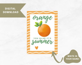 Orange You Glad It's Summer Gift Tag, Teacher Appreciation Gift Tag, Orange Gift Tag, End of School Gift Tag