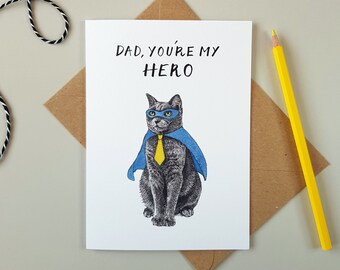Dad You're My Hero Cat Father's Day Card