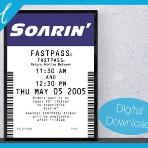 Puede incluir: Un ticket FastPass imprimible en blanco y negro para el paseo Soarin' en Disney World. El ticket es válido para regresar entre las 11:30 AM y las 12:30 PM del jueves 5 de mayo de 2005. Los pasajeros deben tener al menos 40 pulgadas (102 cm) de altura para poder montar.