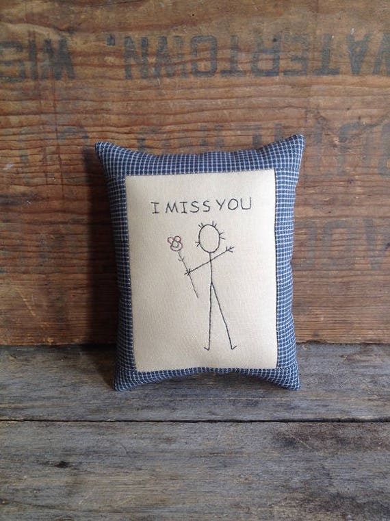 I Miss You Pillow Miss You Pillow Vintage Fabric Miss You Etsy
