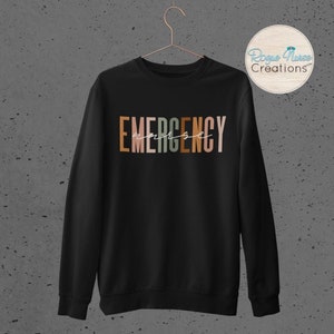 Emergency Nurse Graphic Pullover Sweatshirt With White Nurse Lettering, Emergency Department Sweatshirt, Nurse Gift, Cozy Nurse Pullover.
