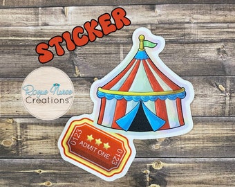 Circus Tent Matte Vinyl Sticker, Colorful Healthcare Staff Sticker, Funny Nurse Sticker, Gift for Nurses, Circus Theme Sticker,