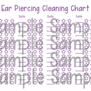 May include: A white chart titled "Ear Piercing Cleaning Chart" with purple text and star icons. The chart includes lines for tracking and the word "Sample" repeated multiple times.