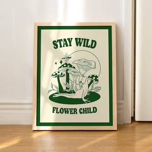 Retro Stay Wild Poster Botanical Print Flowers Print Retro Quote Wall Art Large Poster Prints WITHOUT FRAME