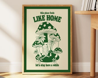 Affiche impression grenouille positive, cet endroit se sent comme à la maison, décor champignon rétro, esthétique vintage, vert, sans cadre