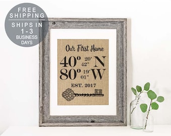 House Warming Gift New Home Housewarming Gift Burlap Print Address Sign GPS Coordinates Gift Our First Home Housewarming Gift New Home Gift