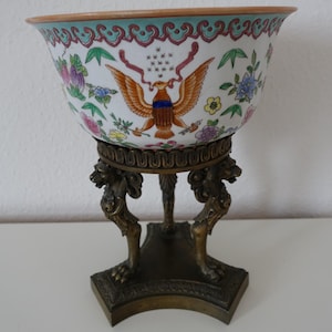 Rare Chinese Export Porcelain Bowl with American Eagle Bronze Base