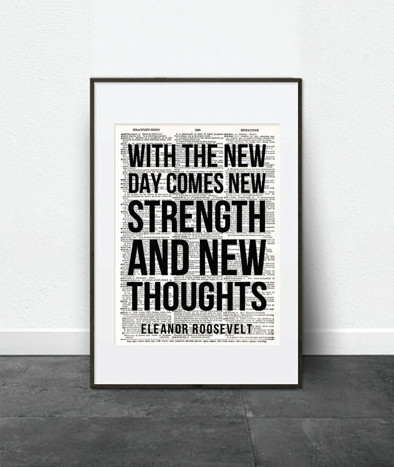 Eleanor Roosevelt With The New Day Comes New Strength Etsy