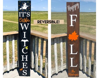 Reversible Halloween/Fall Porch Sign: It's October Witches/Happy Fall
