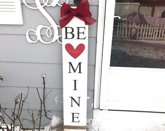 Valentine Porch Sign | Be Mine or Love | White Wood Door Decor