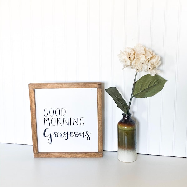 Good Morning Gorgeous Sign - Etsy