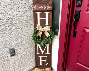 Personalized Home Porch Leaner Sign 4ft 5ft | Farmhouse Welcome Front Door Decor | Rustic Vertical Wood Sign | Interchangeable Wreath