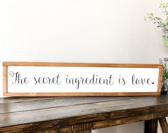 The Secret Ingredient Is Love Framed Wood Sign, Farmhouse Kitchen Decor