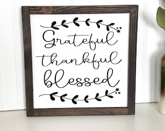 Grateful Thankful Blessed Framed Wood Sign: Farmhouse Home Decor