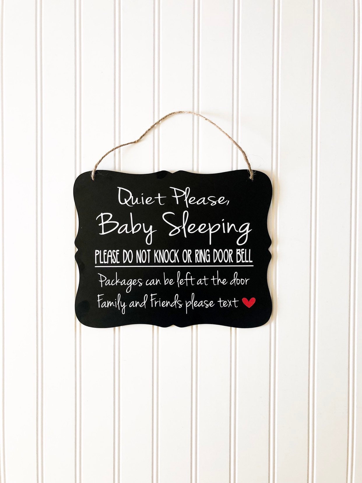 Quiet please baby sleeping, do not knock or ring door bell, packages …