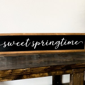 Sweet Springtime decor frame sign / Farmhouse style spring sign  / Spring time wooden decor sign / Long spring framed sign / Country sign