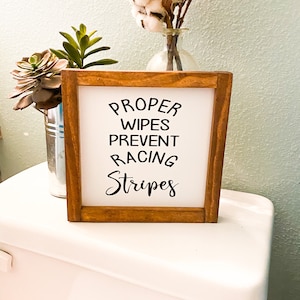 Bathroom framed wood sign/ Proper wipes sign/ Funny farmhouse framed bathroom sign / Farmhouse style wooden sign/ Bathroom sign decor