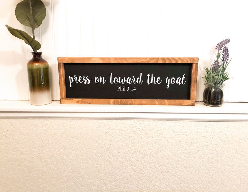 Press on Toward the Goal Bible Verse Framed Wooden Sign Phil Etsy