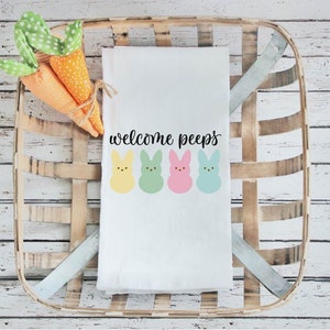 Kitchen towel, tea towel, Easter kitchen towels, Spring Decor, Easter towel, Easter Decor, Welcome Peeps Kitchen towel