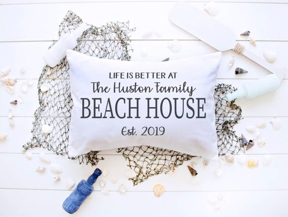 BEACH house pillow cover, personalized beach house pillow, beach house decor, beach decor, life is better, life is better at the beach