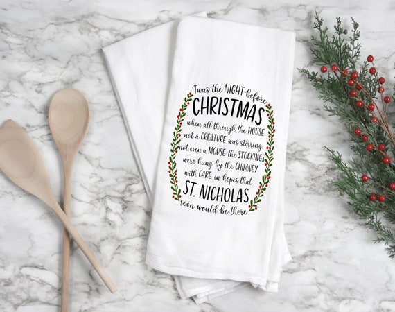 Kitchen towel, tea towel, Christmas kitchen towels, Christmas Decor, Neighbor Christmas Gift,  Decor, twas the night before christmas