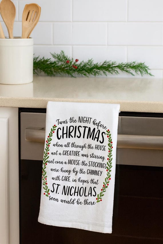 Kitchen towel, tea towel, Christmas kitchen towels, Christmas Decor, Neighbor Christmas Gift,  Decor, twas the night before christmas