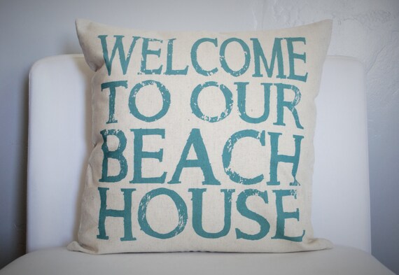 SUMMER CLEARANCE SALE, Weclome to our beach house, beach house pillow, lake house pillow, beach house decor, welcome pillow cover