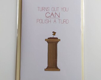 You CAN polish a turd card - Graduation Success Celebration Occasion