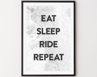 Cycling Poster "Eat Sleep Ride Repeat" on Contours