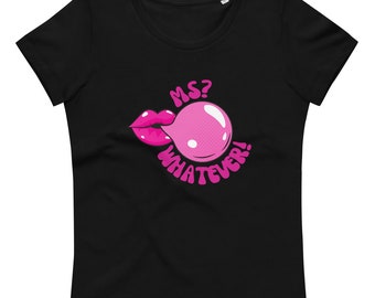 Sassy Multiple Sclerosis Tshirt, Women’s MS Warrior Awareness Top, Ladies Chronic Illness Fighter Shirt, Autoimmune Aware Crewneck T-shirt