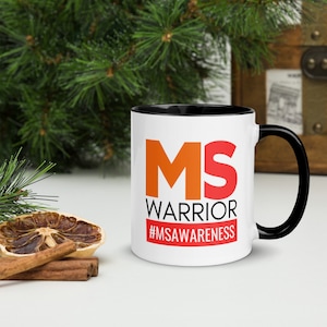 MS Warrior Mug | Multiple Sclerosis Awareness